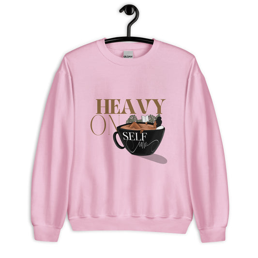 Heavy on Self Care Sweatshirt